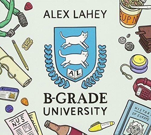 B-Grade University - Vinile LP di Alex Lahey