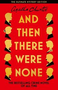 And Then There Were None: The World's Favourite Agatha Christie Book