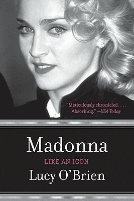 Madonna: Like an Icon - Lucy O'Brien - cover