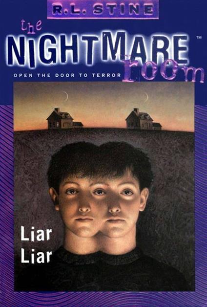 The Nightmare Room #4: Liar Liar - R. L. Stine - ebook