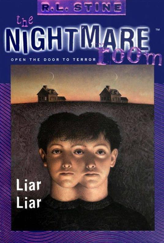The Nightmare Room #4: Liar Liar - R. L. Stine - ebook