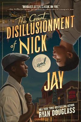 The Great Disillusionment of Nick and Jay - Ryan Douglass - cover