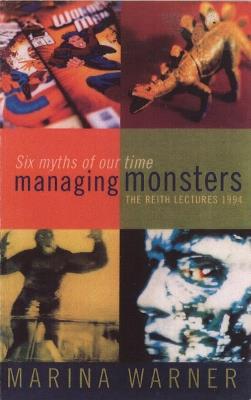 Managing Monsters - Marina Warner - cover