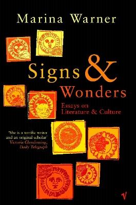 Signs & Wonders: Essays on Literature and Culture - Marina Warner - cover
