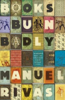 Books Burn Badly - Manuel Rivas - cover