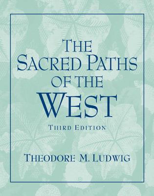 Sacred Paths of the West - Theodore M Ludwig - cover