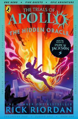 The Hidden Oracle (The Trials of Apollo Book 1) - Rick Riordan - cover