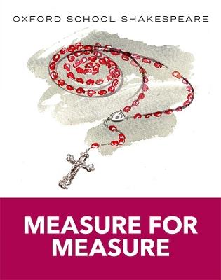 Oxford School Shakespeare: Measure for Measure - William Shakespeare - cover
