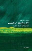 Mary Shelley: A Very Short Introduction - Charlotte Gordon - cover