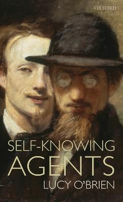 Self-Knowing Agents - Lucy O'Brien - cover
