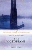The Oxford English Literary History: Volume 8: 1830-1880: The Victorians - Philip Davis - cover