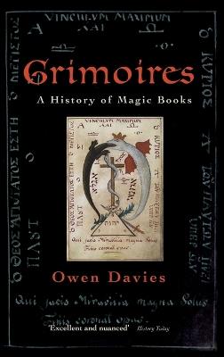 Grimoires: A History of Magic Books - Davies - cover