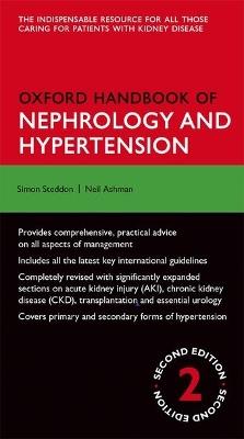 Oxford Handbook of Nephrology and Hypertension - Simon Steddon,Alistair Chesser,John Cunningham - cover