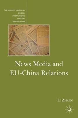 News Media and EU-China Relations - L. Zhang - cover