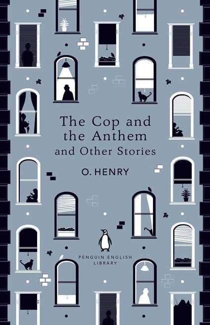 The Cop and the Anthem and Other Stories