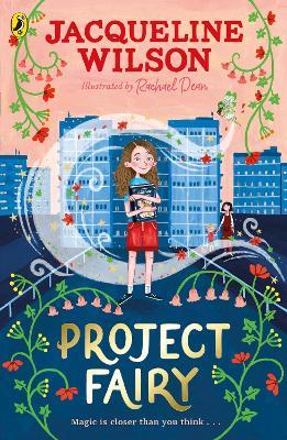 Project Fairy: Discover a brand new magical adventure from Jacqueline Wilson - Jacqueline Wilson - cover