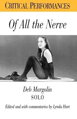 Of All the Nerve: Deb Margolin Solo - Deb Margolin - cover