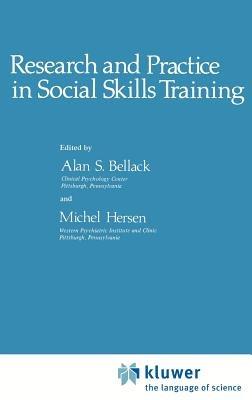 Research and Practice in Social Skills Training - A.S. Bellack,M. Hersen - cover