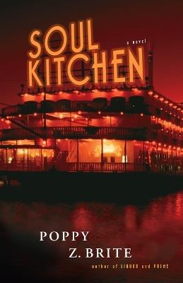 Soul Kitchen: A Novel - Poppy Z. Brite - cover