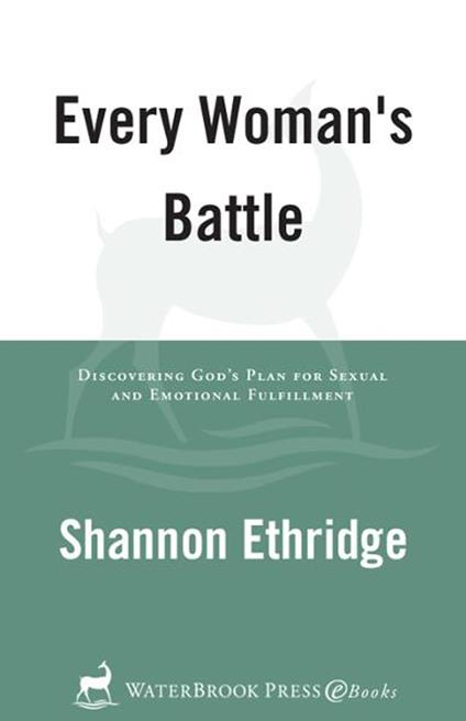Every Woman's Battle