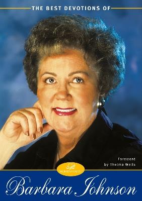 The Best Devotions of Barbara Johnson - Barbara Johnson - cover
