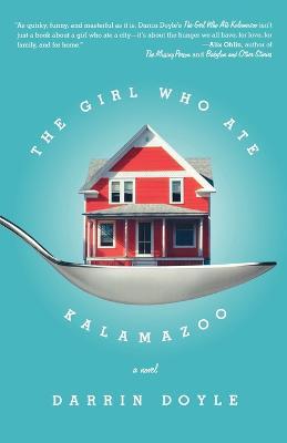 The Girl Who Ate Kalamazoo - Darrin Doyle - cover