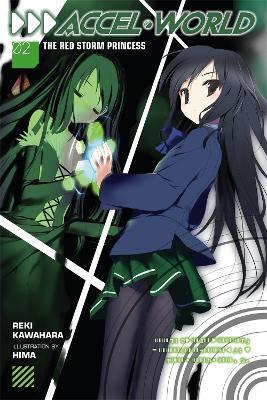 Accel World, Vol. 2 (Novel): The Red Storm Princess - Reki Kawahara - cover