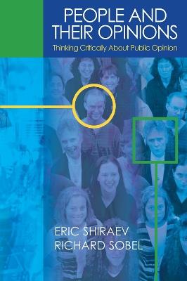 People and Their Opinions - Eric B. Shiraev,Richard Sobel - cover