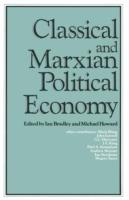 Classical and Marxian Political Economy: Essays in Honour of Ronald L. Meek - cover