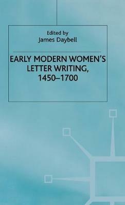Early Modern Women's Letter Writing, 1450-1700 - cover