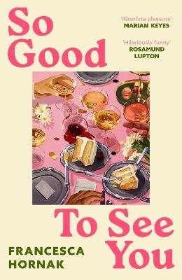So Good to See You - Francesca Hornak - cover