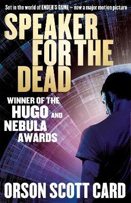 Speaker for the Dead: Book 2 of the Ender Saga - Orson Scott Card - cover