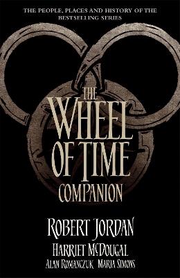 The Wheel of Time Companion - Robert Jordan,Harriet McDougal,Alan Romanczuk - cover