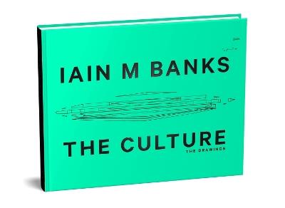 The Culture: The Drawings: The Locus Award Winner - Iain M. Banks - cover