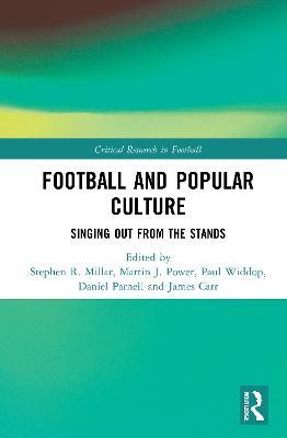 Football and Popular Culture: Singing Out from the Stands - cover