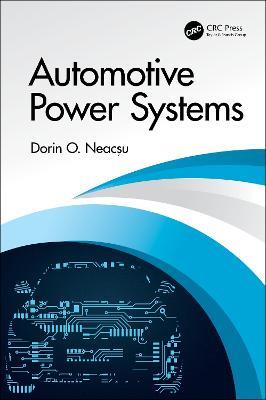 Automotive Power Systems - Dorin O. Neac?u - cover
