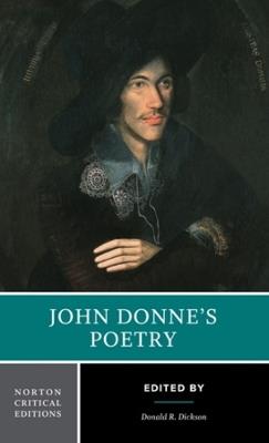 John Donne's Poetry: A Norton Critical Edition - John Donne - cover