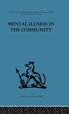 Mental Illness in the Community: The pathway to psychiatric care - cover