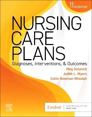Nursing Care Plans: Diagnoses, Interventions, and Outcomes - Meg Gulanick,Judith L. Myers - cover