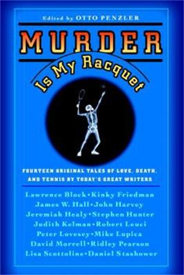 Murder Is My Racquet - Otto Penzler - cover