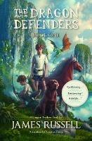 The Dragon Defenders - James Russell - cover