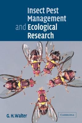 Insect Pest Management and Ecological Research - G. H. Walter - cover