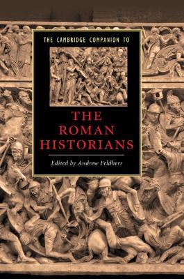 The Cambridge Companion to the Roman Historians - cover