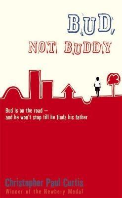 Bud, Not Buddy - Christopher Paul Curtis - cover