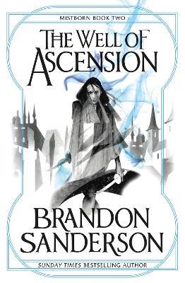 The Well of Ascension: Mistborn Book Two - Brandon Sanderson - cover