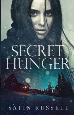 Secret Hunger - Satin Russell - cover