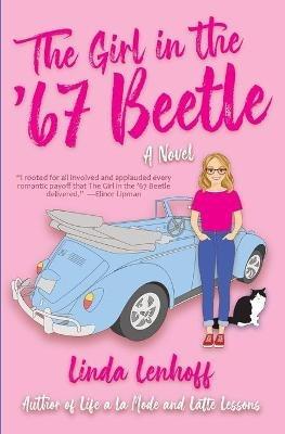 The Girl in the '67 Beetle - Linda S Lenhoff - cover