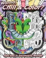 Libro in inglese Wanna Chill & Color?  - Jason Amatangelo