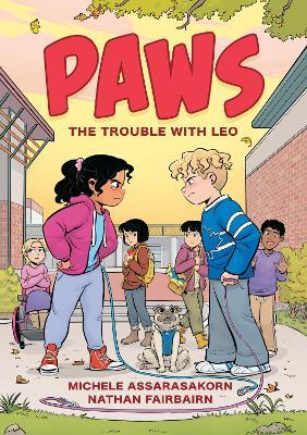 PAWS: The Trouble with Leo: A Graphic Novel - Nathan Fairbairn - cover