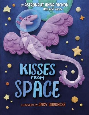 Kisses from Space - Anna Menon,Keri Vasek - cover